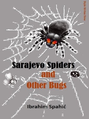 cover image of Sarajevo Spiders and Other Bugs